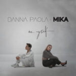 Danna paola & Mika Me, Myself