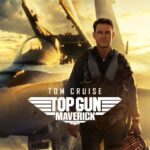 Nuevo Trailer y poster oficial de TOP GUN - Maverick