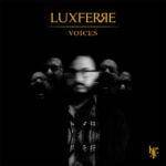 METAL: Banda nacional Luxferre estrena “Voices” primer single y videoclip de su próximo disco