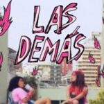 LAS DEMÁS Una comedia dramática dirigida por Alexandra Hyland, presenta afiche y tráiler